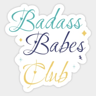 Badass babes club Sticker